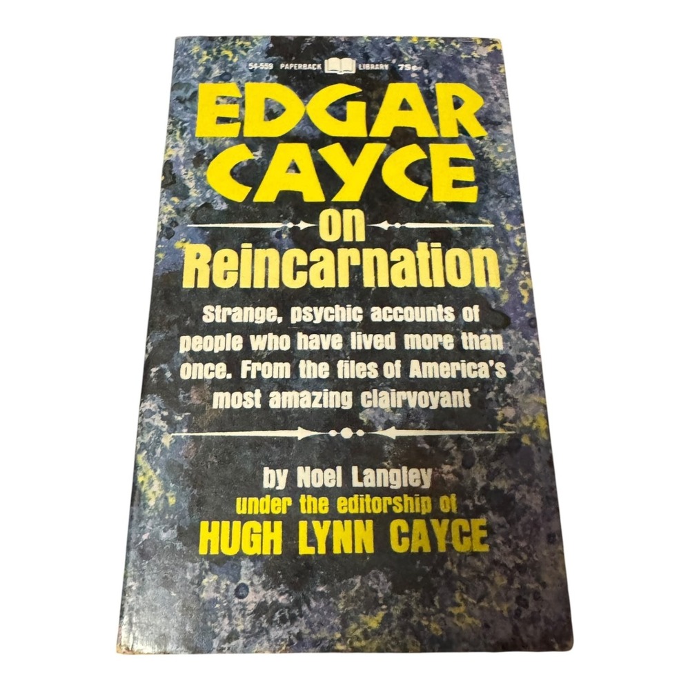 Edgar Cayce On Reincarnation by Noel Langley 1967 Paperback Library Edition